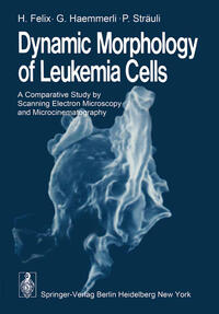 Vorderes Coverbild Dynamic Morphology of Leukemia Cells