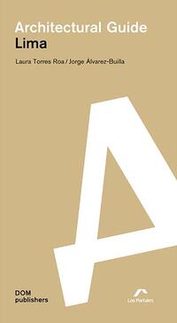 Vorderes Coverbild Lima. Architectural Guide