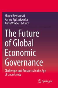 Vorderes Coverbild The Future of Global Economic Governance