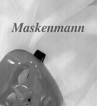 Vorderes Coverbild Maskenmann