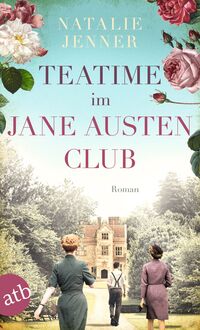 Vorderes Coverbild Teatime im Jane-Austen-Club