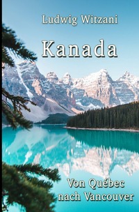 Vorderes Coverbild Weltreisen / Kanada