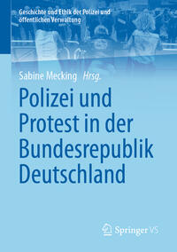 Vorderes Coverbild Polizei und Protest in der Bundesrepublik Deutschland