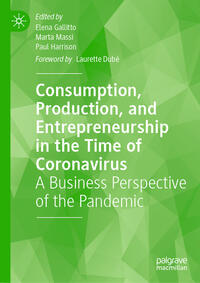 Vorderes Coverbild Consumption, Production, and Entrepreneurship in the Time of Coronavirus