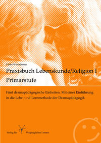 Vorderes Coverbild Praxisbuch Lebenskunde/Religion I - Primarstufe