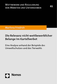 Vorderes Coverbild Die Relevanz nicht-wettbewerblicher Belange im Kartellverbot