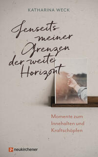 Vorderes Coverbild Jenseits meiner Grenzen der weite Horizont