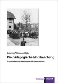 Vorderes Coverbild Die pädagogische Mobilmachung