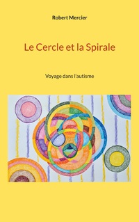 Vorderes Coverbild Le Cercle et la Spirale