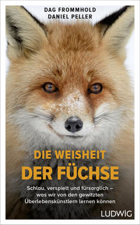 Vorderes Coverbild Die Weisheit der Füchse