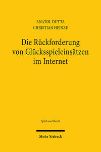 Vorderes Coverbild Die Rückforderung von Glücksspieleinsätzen im Internet