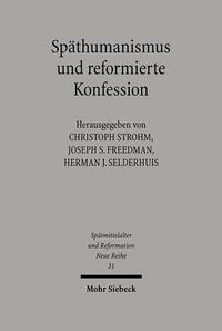 Vorderes Coverbild Späthumanismus und reformierte Konfession