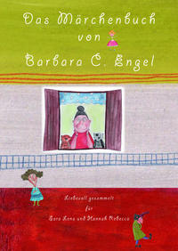 Vorderes Coverbild Das Märchenbuch von Barbara C. Engel