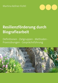 Vorderes Coverbild Resilienzförderung durch Biografiearbeit