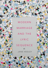 Vorderes Coverbild Modern Marriage and the Lyric Sequence