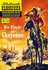 Vorderes Coverbild Die Flucht der Cheyenne