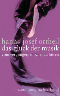 Vorderes Coverbild Das Glück der Musik