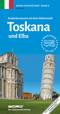 Vorderes Coverbild Entdeckertouren mit dem Wohnmobil Toskana und Elba