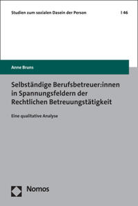 Vorderes Coverbild Selbständige Berufsbetreuer:innen in Spannungsfeldern der Rechtlichen Betreuungstätigkeit