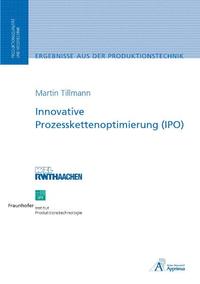 Vorderes Coverbild Innovative Prozesskettenoptimierung (IPO)