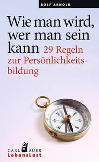 Vorderes Coverbild Wie man wird, wer man sein kann