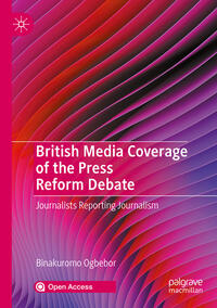 Vorderes Coverbild British Media Coverage of the Press Reform Debate