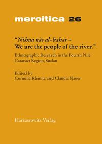 Vorderes Coverbild „Nihna nâs al-bahar – We are the people of the river.“