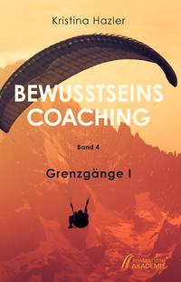 Vorderes Coverbild BewusstseinsCoaching 4