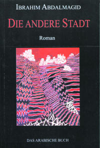 Vorderes Coverbild Die andere Stadt