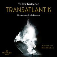 Vorderes Coverbild Transatlantik (Die Gereon-Rath-Romane 9)
