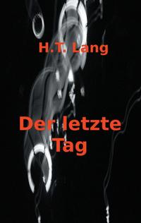 Vorderes Coverbild Der letzte Tag