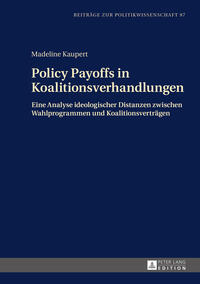 Vorderes Coverbild Policy Payoffs in Koalitionsverhandlungen