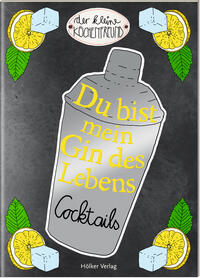 Vorderes Coverbild Du bist mein Gin des Lebens