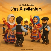 Vorderes Coverbild Ein Kinderbuch über das Alevitentum