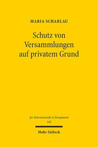 Vorderes Coverbild Schutz von Versammlungen auf privatem Grund