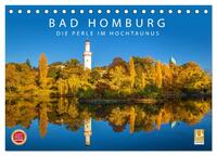 Vorderes Coverbild Bad Homburg - Die Perle im Hochtaunus (Tischkalender 2025 DIN A5 quer), CALVENDO Monatskalender