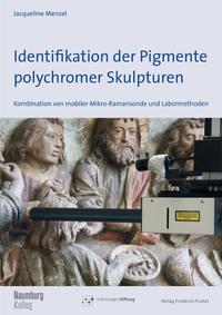 Vorderes Coverbild Identifikation der Pigmente polychromer Skulpturen