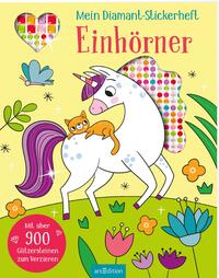 Vorderes Coverbild Mein Diamant-Stickerheft – Einhörner