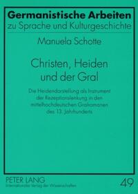 Vorderes Coverbild Christen, Heiden und der Gral
