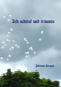 Vorderes Coverbild Ich schlief und träumte ...