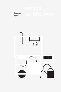 Vorderes Coverbild Essays on Kitchens