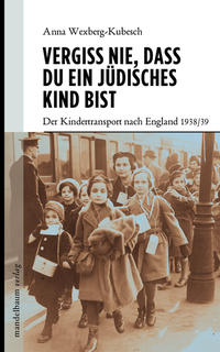 Vorderes Coverbild Vergiss nie, dass Du ein jüdisches Kind bist