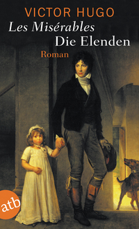 Vorderes Coverbild Die Elenden / Les Misérables