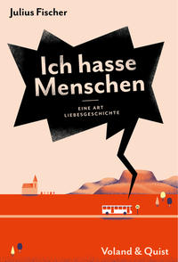 Vorderes Coverbild Ich hasse Menschen 2. Eine Art Liebesgeschichte