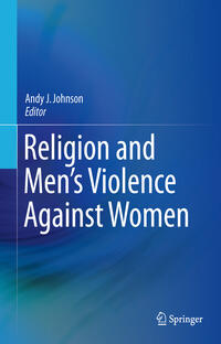 Vorderes Coverbild Religion and Men's Violence Against Women