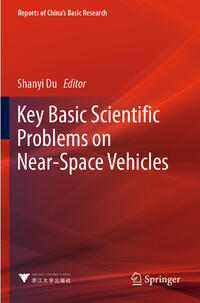 Vorderes Coverbild Key Basic Scientific Problems on Near-Space Vehicles