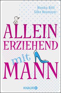 Vorderes Coverbild Alleinerziehend mit Mann
