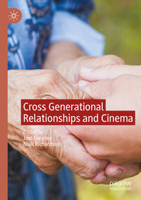 Vorderes Coverbild Cross Generational Relationships and Cinema