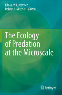 Vorderes Coverbild The Ecology of Predation at the Microscale