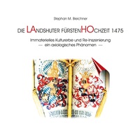 Vorderes Coverbild Die Landshuter Fürstenhochzeit 1475